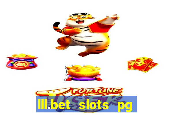 lll.bet slots pg online games